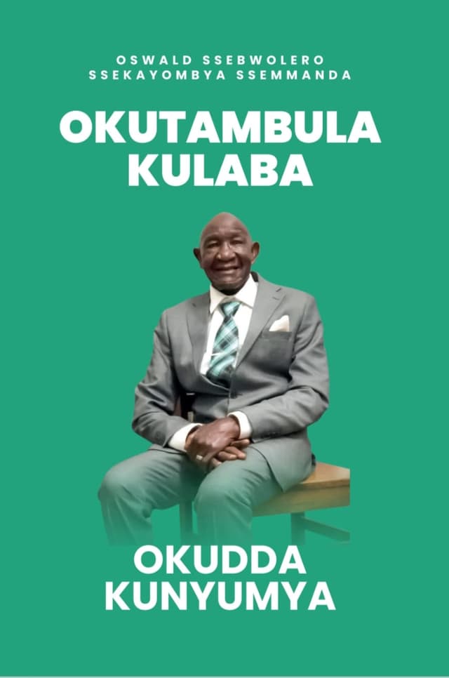 Oswald Ssebwolero (Ssekayombya Ssemmanda Kaggwa)